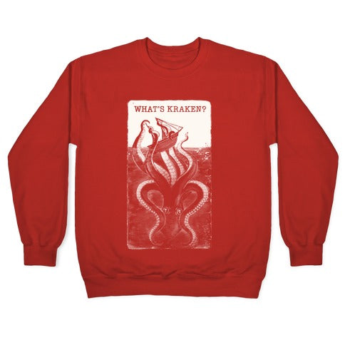 What's Kraken? Crewneck Sweatshirt